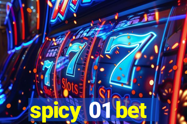 spicy 01 bet